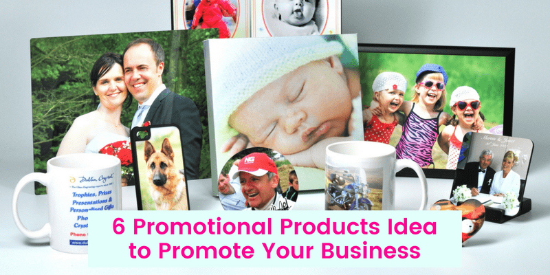 6 Promotional Products Idea To Promote Your Business