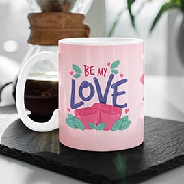 Be My Love Mug