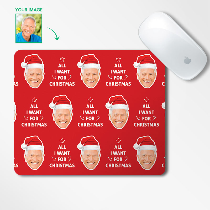 All I Want For Christmas Mousepad