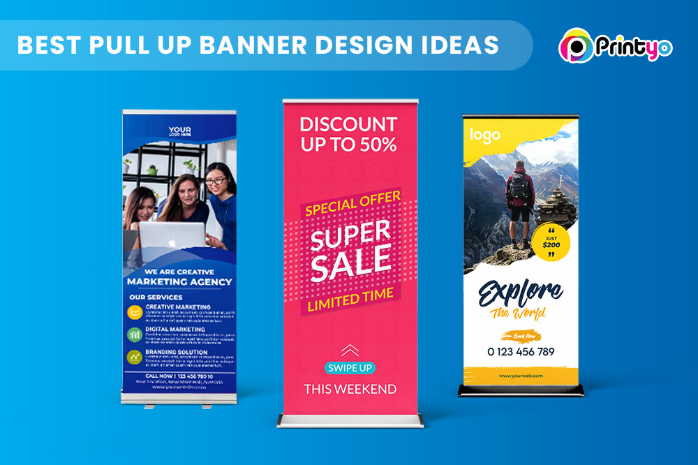 Best Pull Up Banner Design Ideas For 7 Businesses
