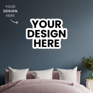 Your Design Here Kiss-Cut Wall Poster