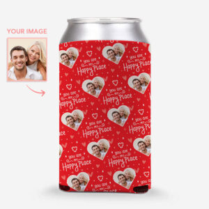 You Are My Happy Place Stubby Holder