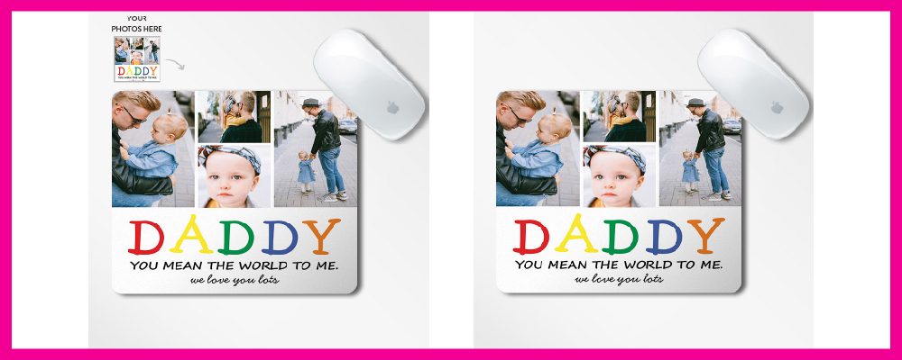 Daddy, You Mean the World to Me Mousepad 