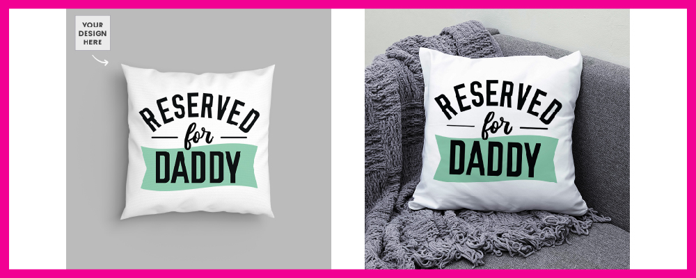 Reserved for Daddy Design Cushion Cover 